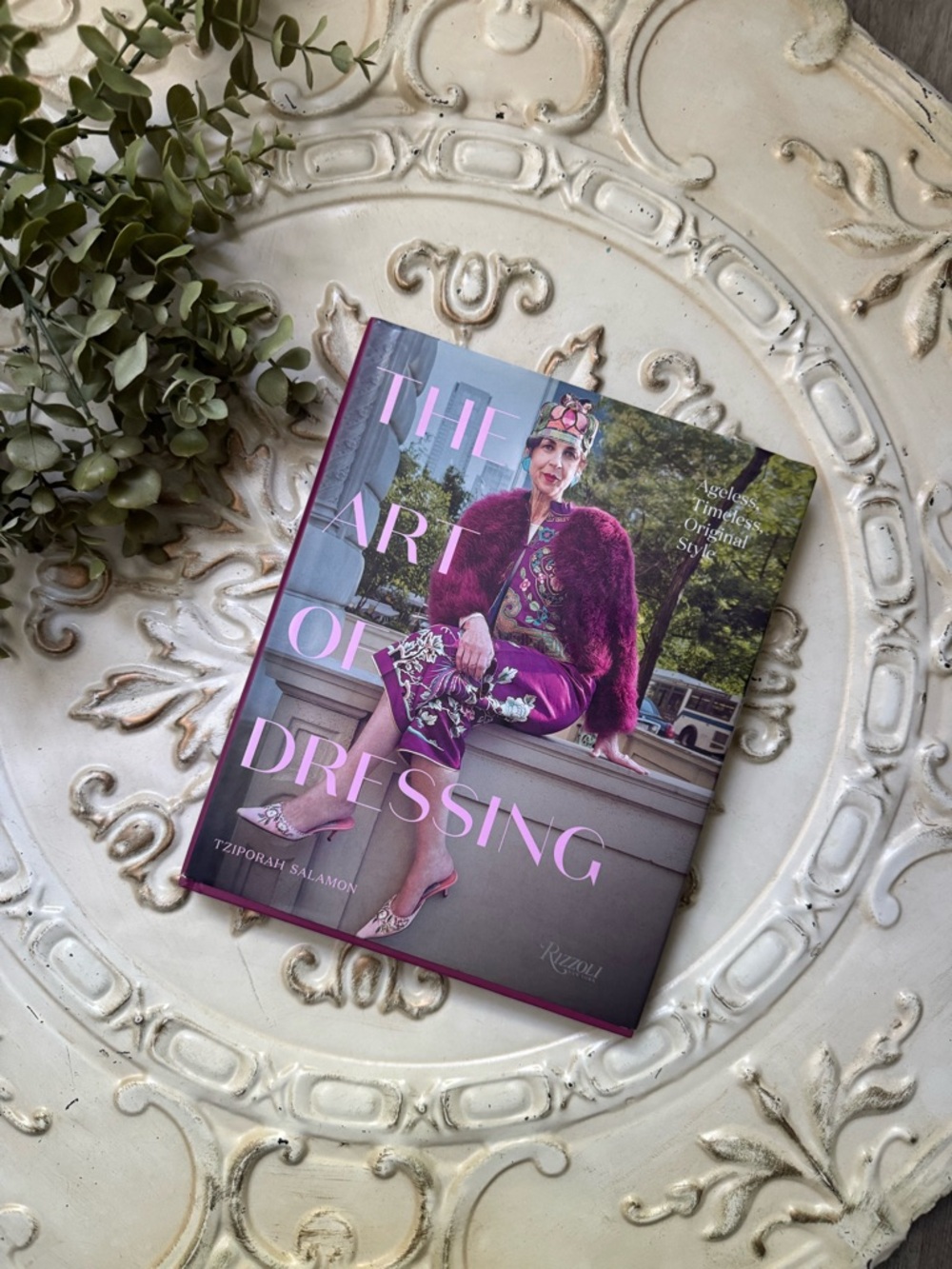 Art of Dressing by Tziporah Salamon Fashion Hardcover Book